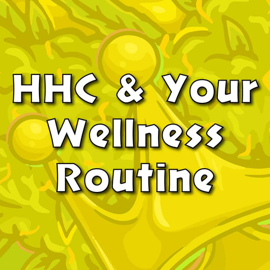 Can HHC enhance your wellness routine? - Mello